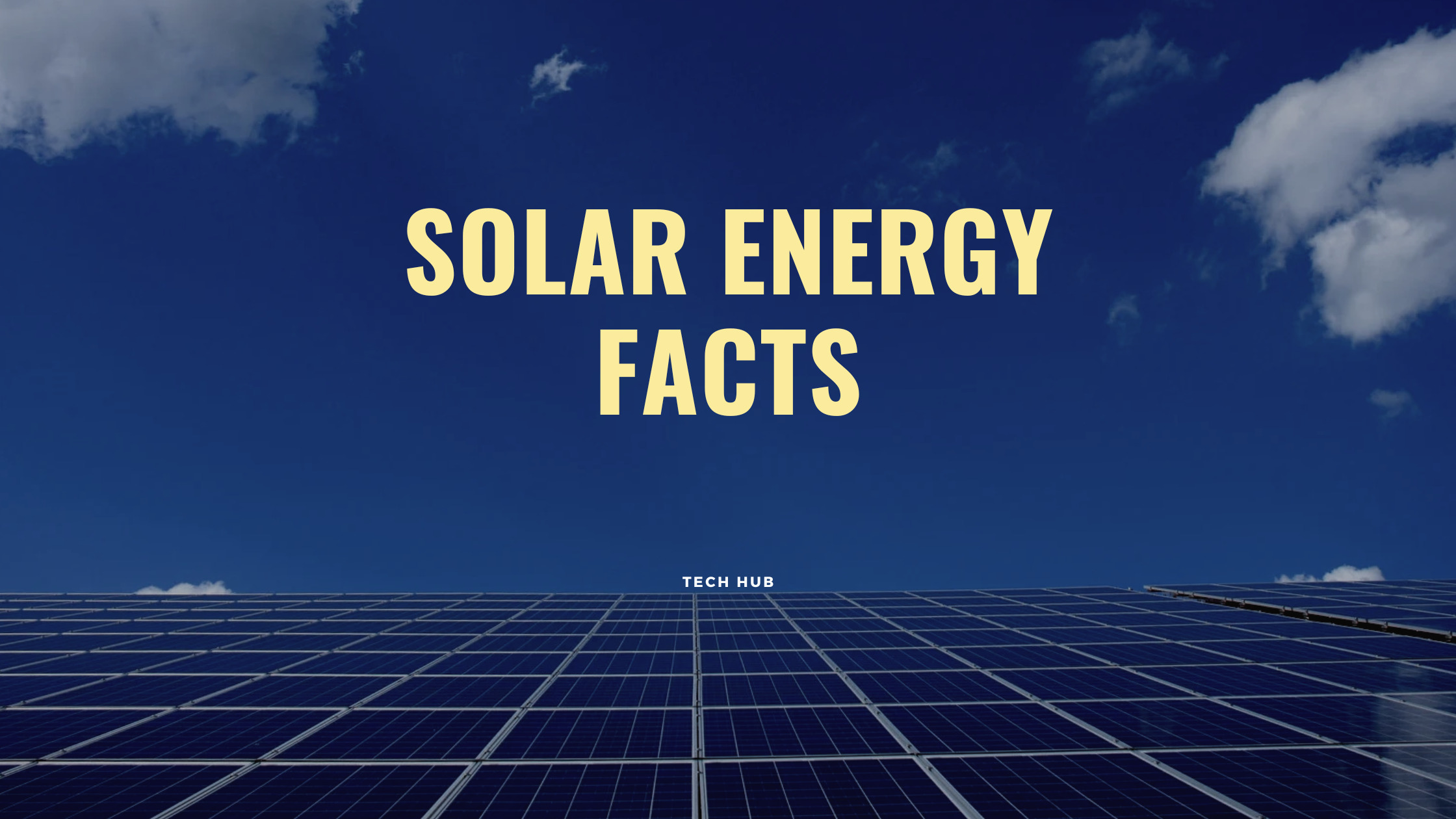 Solar energy facts